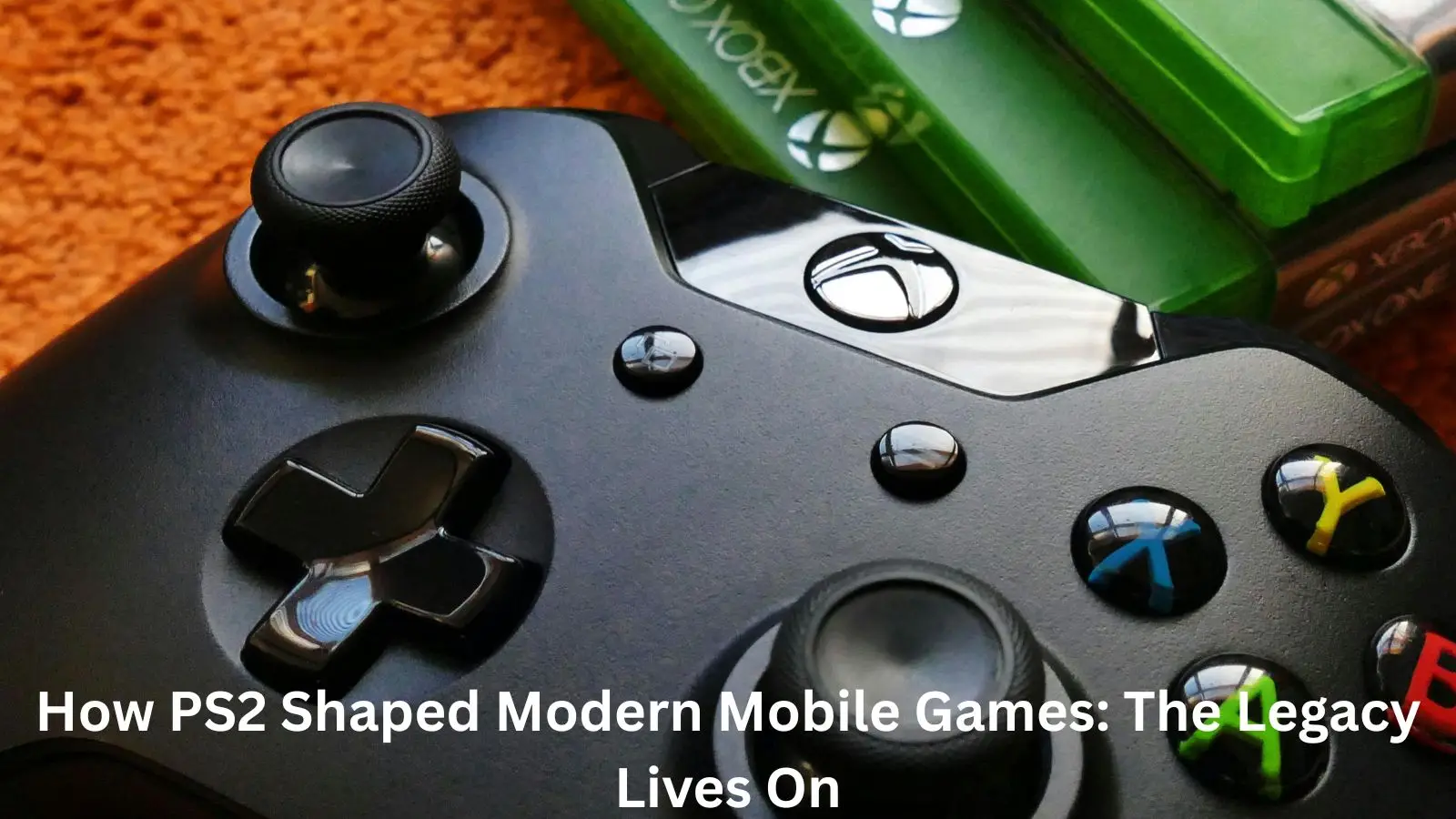 How PS2 Shaped Modern Mobile Games: The Legacy Lives On