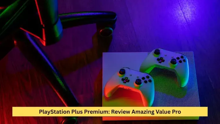 PlayStation Plus Premium Review Amazing Value Pro