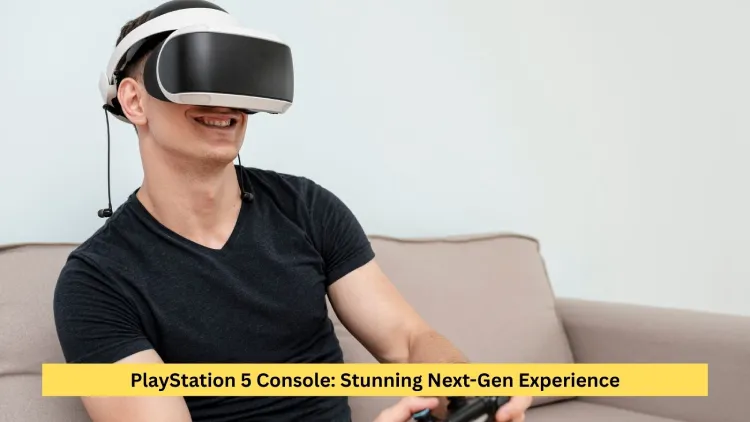 PlayStation 5 Console: Stunning Next-Gen Experience