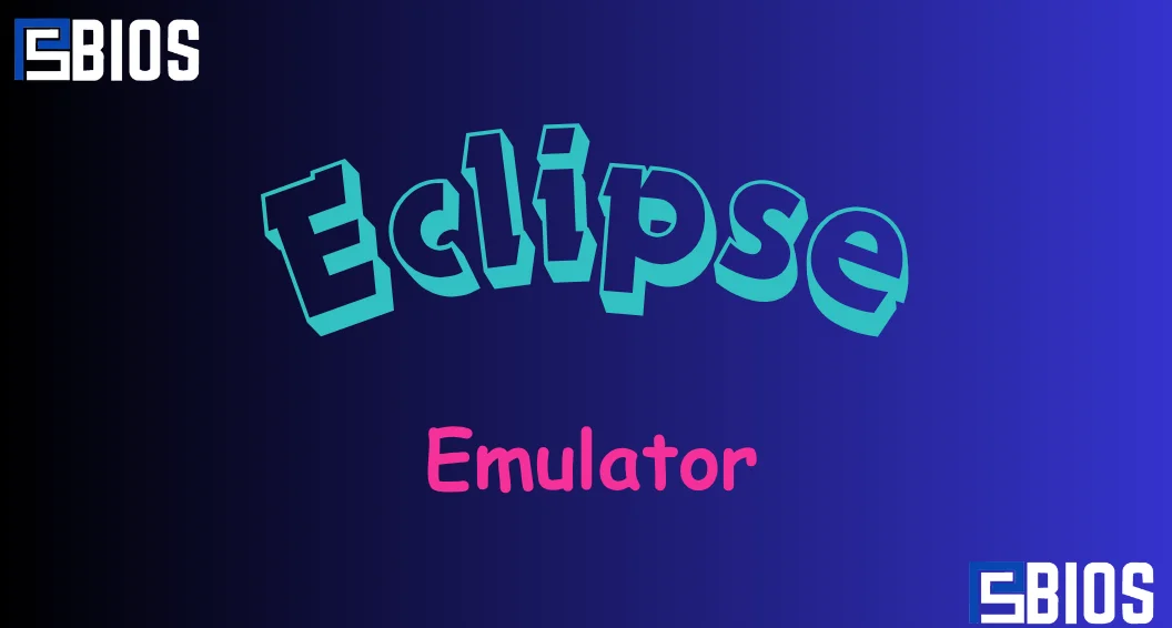 Eclipse Emulator Guide: Best Ultimate Retro Gaming 7 Steps