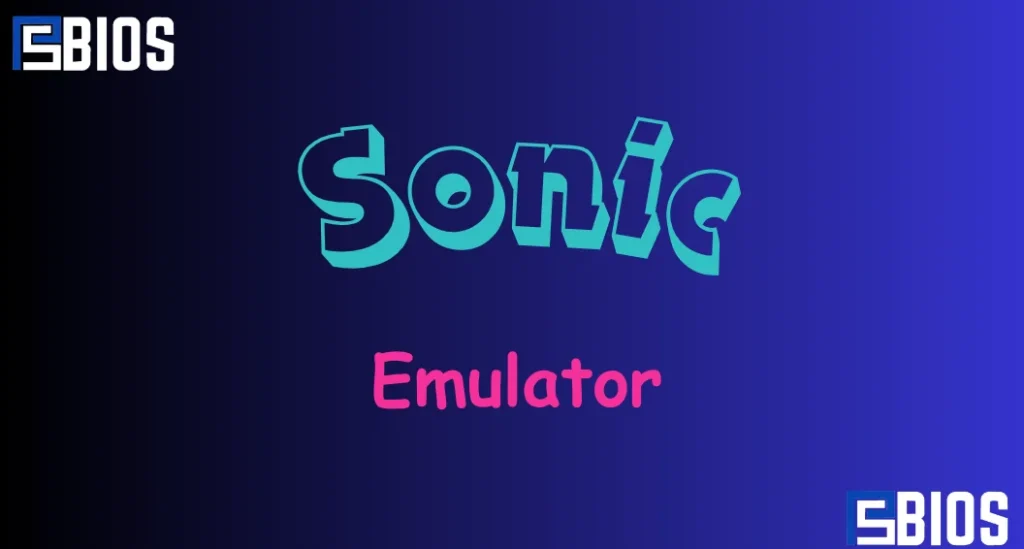 Sonic Emulator Guide 2026: Best Retro Gaming Setup