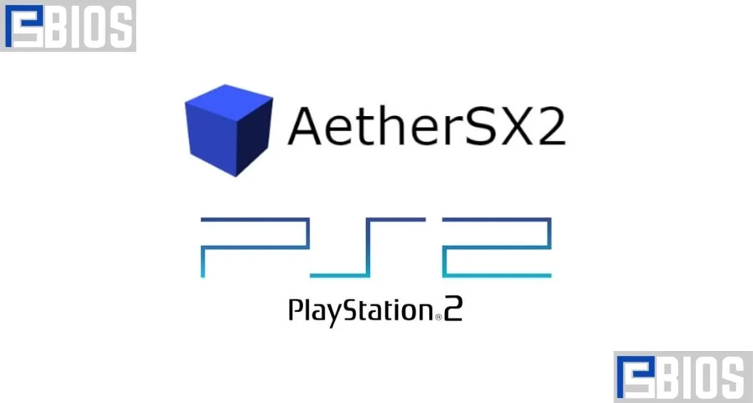 BIOS AetherSX2: PS2 BIOS Best Setup & Fixes Guide 2026